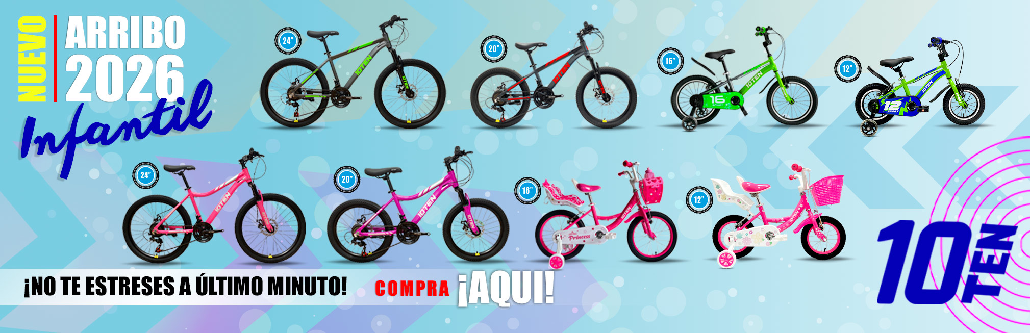 NUEVO ARRIBO INFANTILES 10TEN 2026